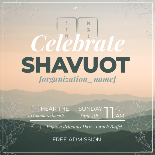 Celebrate Shavuos 2 Social Media