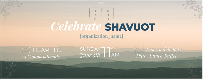 Celebrate Shavuos 2 Web Banner
