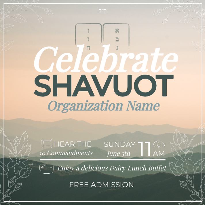 Celebrate Shavuos 2 Social Media