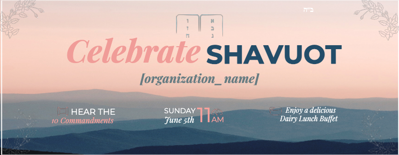 Celebrate Shavuos 1 Web Banner